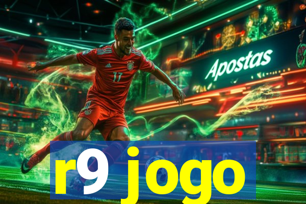 r9 jogo